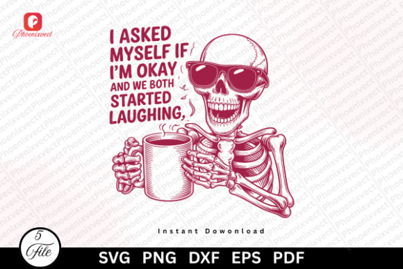 Funny Mental Health Skeleton Coffee SVG